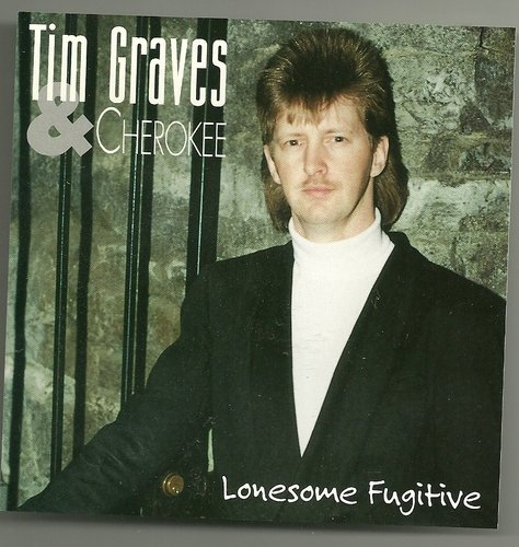 Tim & Cherokee Graves/Lonesome Fugitive